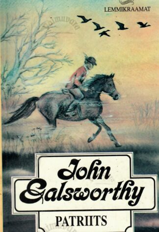 Patriits - John Galsworthy