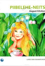 Piibelehe-neitsi - August Kitzberg