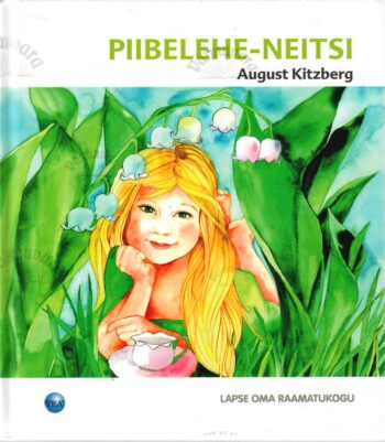 Piibelehe-neitsi - August Kitzberg