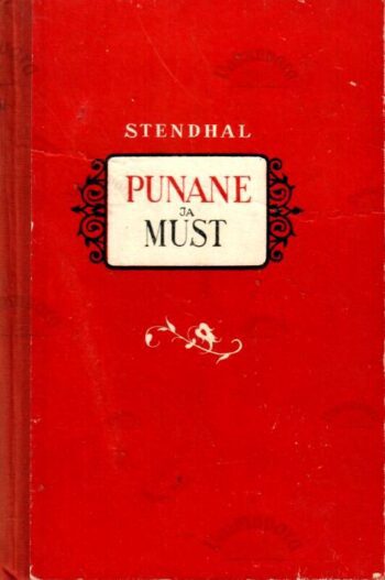 Punane ja must - Stendhal, 1952 Punane ja must - Stendhal, 1952