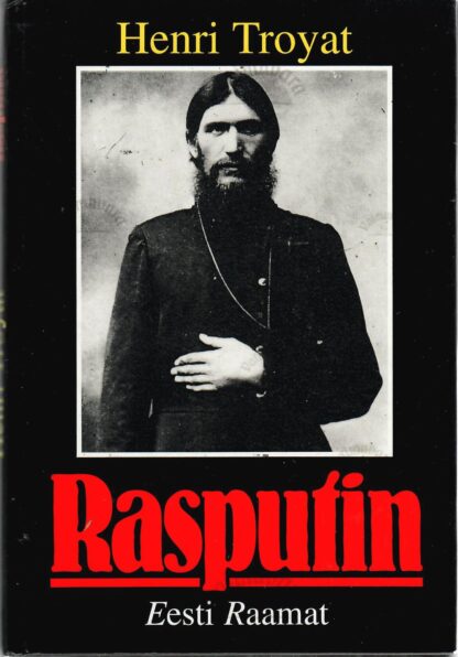 Rasputin - Henri Troyat