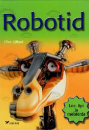 Robotid - Clive Gifford Robotid - Clive Gifford