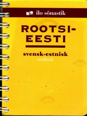 Rootsi-Eesti sõnastik. Svensk -Estnisk ordbok