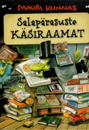 Salapärasuste käsiraamat - Mauri Kunnas