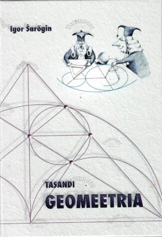 Tasandi geomeetria - Igor Šarõgin