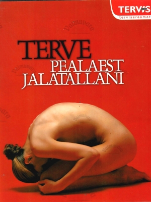 Terve pealaest jalatallani