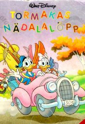 Tormakas nädalalõpp. Miniraamat. - Walt Disney