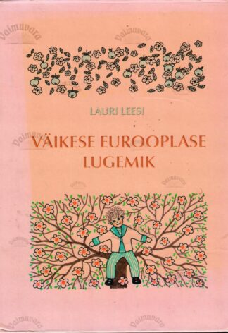 Väikese eurooplase lugemik - Lauri Leesi
