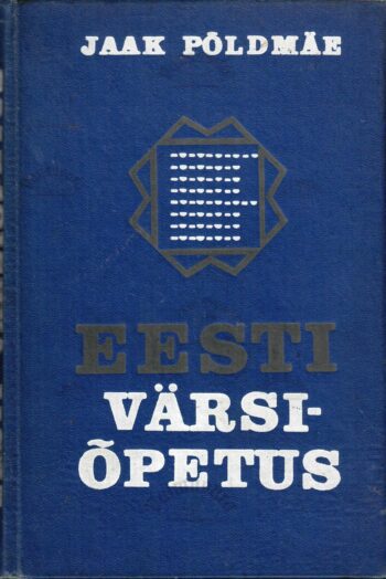 Eesti värsiõpetus - Jaak Põldmäe