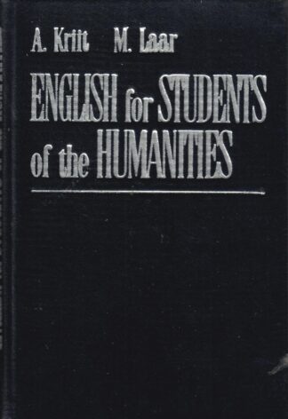 English for Students of the Humanities - A. Kriit, M. Laar