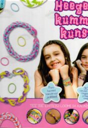 Heegelkummikunst. Tee ise ehteid, loomi ja kaunistusi! - Bethany Hines Heegelkummikunst. Tee ise ehteid, loomi ja kaunistusi! - Bethany Hines