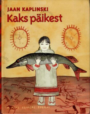 Kaks päikest - Jaan Kaplinski