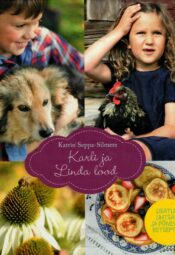 Karli ja Linda lood - Katrin Seppa-Silmere Karli ja Linda lood - Katrin Seppa-Silmere