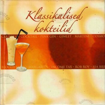 Klassikalised kokteilid Klassikalised kokteilid