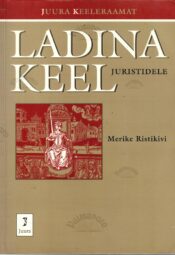Ladina keel juristidele - Merike Ristikiv