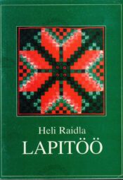 Lapitöö - Heli Raidla Lapitöö - Heli Raidla