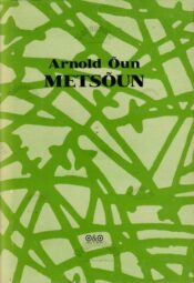 Metsõun - Arnold Õun Metsõun - Arnold Õun