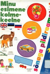 Minu esimene kolmekeelne 1000 sõnaga pildiraamat. Inglise-eesti-vene