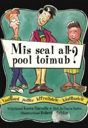 Mis seal allpool toimub - Karen Gravelle, Nick Castro, Chava Castro Mis seal allpool toimub? - Karen Gravelle, Nick Castro, Chava Castro