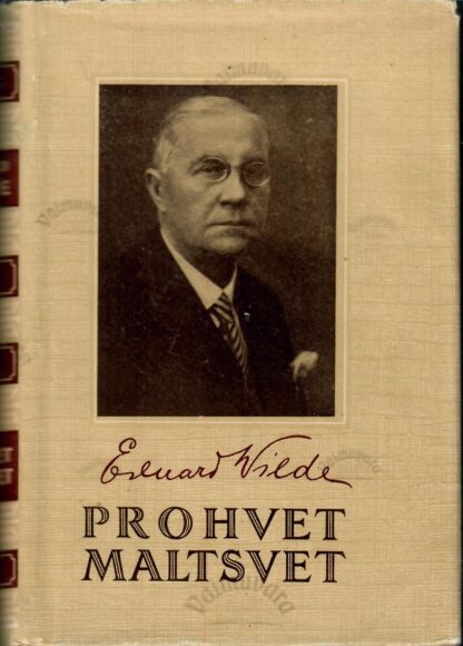 Prohvet Maltsvet - Eduard Vilde