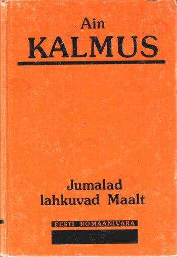 Jumalad lahkuvad maalt - Ain Kalmus