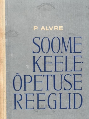 Soome keeleõpetuse reeglid – Paul Alvre