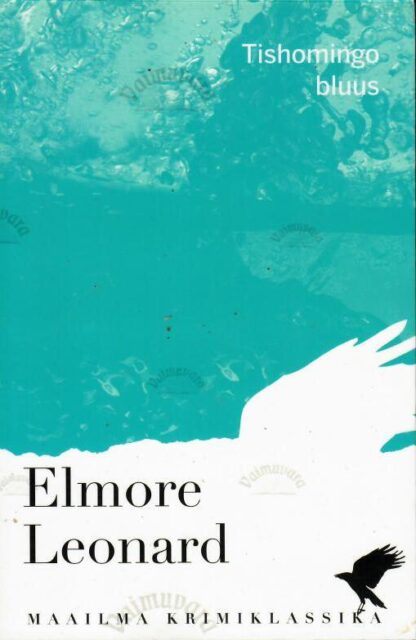 Tishomingo bluus - Elmore Leonard