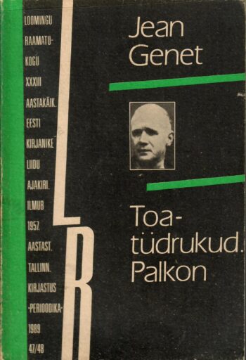 Toatüdrukud. Palkon - Jean Genet Toatüdrukud. Palkon - Jean Genet
