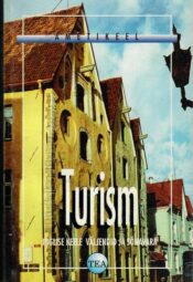 Turism. Inglise keele väljendid ja sõnavara Turism. Inglise keele väljendid ja sõnavara
