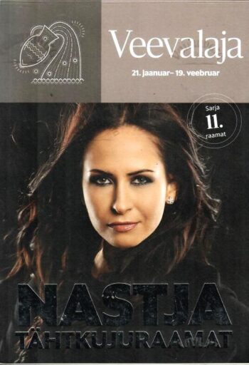Veevalaja 21. jaanuar - 19. veebruar. Nastja tähtkujuraamat