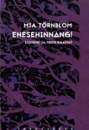 Enesehinnang - Mia Törnblom Enesehinnang - Mia Törnblom