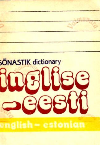 Inglise-eesti sõnastik. English-estonian dictionary, 1991