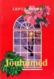 Jõuluimed - Árpád Arder Jõuluimed - Árpád Arder