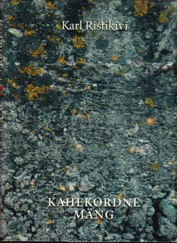 Kahekordne mäng - Karl Ristikivi, 2003
