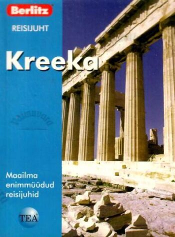 Kreeka. Berlitzi reisijuht - John Chapple, 2007