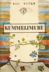 Kummelimuru - Aili Viitar