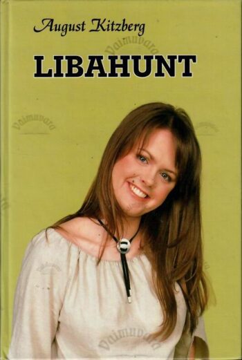 Libahunt - August Kitzberg