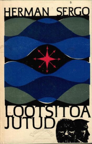 Lootsitoa jutud - Herman Sergo Lootsitoa jutud - Herman Sergo