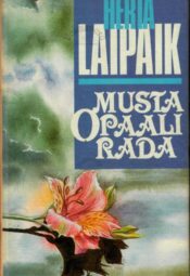Musta opaali rada - Herta Laipaik Musta opaali rada - Herta Laipaik