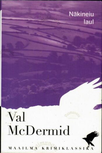 Näkineiu laul - Val McDermid