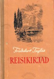 Reisikirjad - Friedebert Tuglas