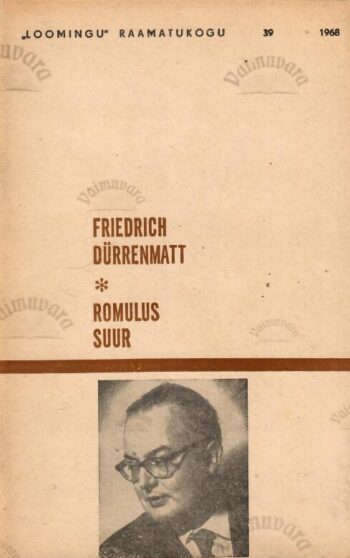 Romulus Suur - Friedrich Dürrenmatt Romulus Suur - Friedrich Dürrenmatt