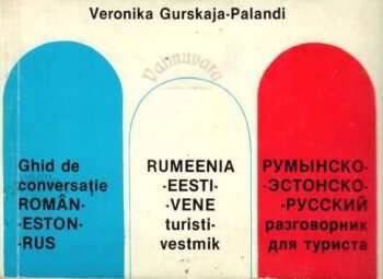 Rumeenia-eesti-vene turistivestmik - Veronika Gurskaja-Palandi