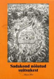Sadakond nõiutud suitsukest - Thavet Atlas Sadakond nõiutud suitsukest - Thavet Atlas