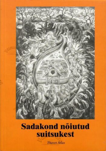 Sadakond nõiutud suitsukest - Thavet Atlas