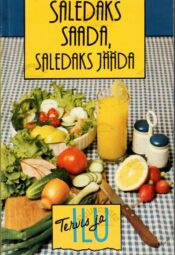 Saledaks saada, saledaks jääda - Marje Sepp Saledaks saada, saledaks jääda - Marje Sepp