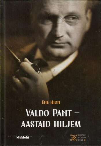 Valdo Pant - aastaid hiljem - Ene Hion