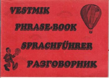 Vestmik. Phrase-Book. Sprachführer. Разговорник - L. Pupp Vestmik. Phrase-Book. Sprachführer. Разговорник - L. Pupp