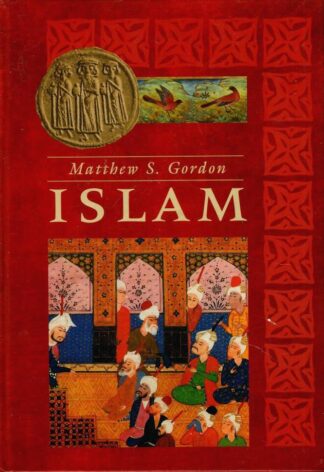 Islam - Matthew S. Gordon