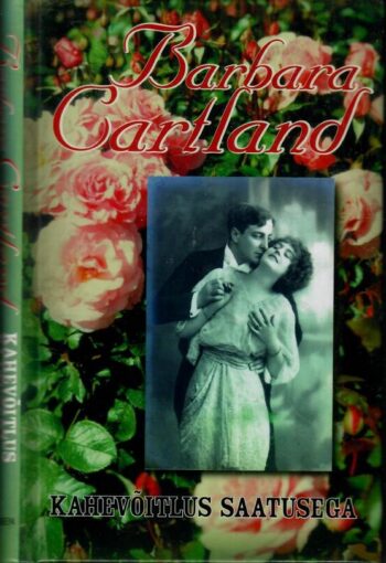 Kahevõitlus saatusega - Barbara Cartland